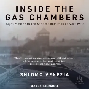 Inside the Gas Chambers: Eight Months in the Sonderkommando of Auschwitz Audio CD  Unabridged, November 29, 2022